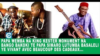 PAPA WEMBA NA KING KESTER MONUMENT NA BANGO BAKOKI TE PAPA SIMARO LUTUMBA BASALELI YE VIVANT