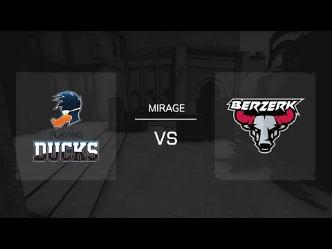 Mirage / Map 1 | Playing Ducks vs. Berzerk - 99Damage Liga Saison 11 - Spieltag 1