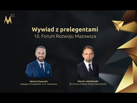 Jak być skutecznym? M. Olszewski, M. Jakubowski 10. Forum Rozwoju Mazowsza