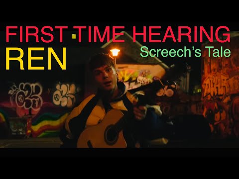 FIRST TIME HEARING REN - SCREECH'S TALE | UK SONG WRITER KEV REACTS #STORYTELLER #FREETOSCREAM