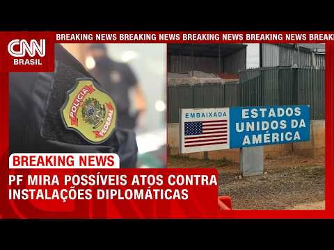 PF cumpre 2 mandados em caso sobre suposto plano contra embaixada dos EUA | CNN 360°