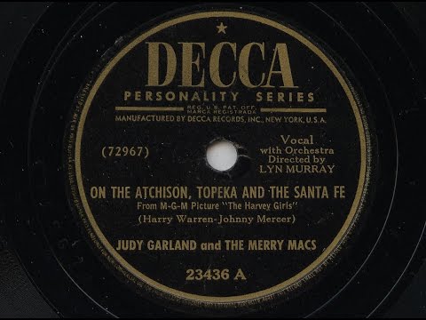 Judy Garland 'On The Atcheson, Topeka And The Santa Fe' 1945 78 rpm