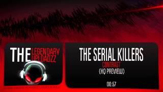 The Serial Killers - Contrast [HQ + HD PREVIEW]