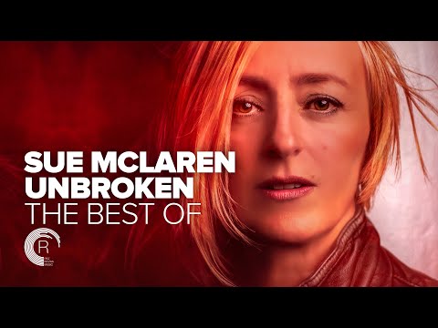 SUE MCLAREN - UNBROKEN (THE BEST OF) [FULL ALBUM - OUT NOW]