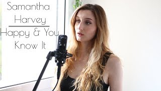 Samantha Harvey - Happy &amp; You Know It Cover