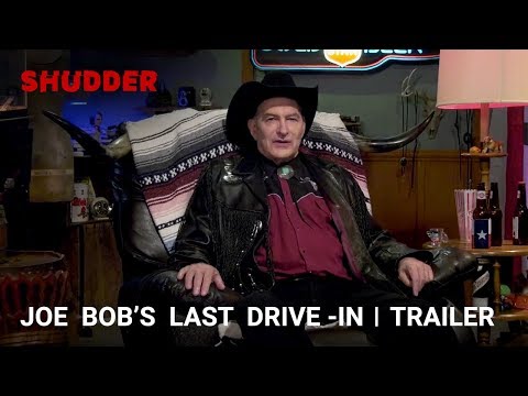 THE LAST DRIVE IN WITH JOE BOB BRIGGS - 24 Hour Horror Movie Marathon! | Only on Shudder