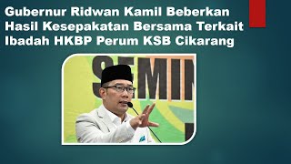 Download lagu Gubernur Ridwan Kamil Beberkan Hasil Kesepakatan Bersama Terkait Ibadah HKBP Perum KSB Cikarang mp3