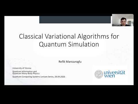 85 | Classical Variational Algorithms for Quantum Simulation