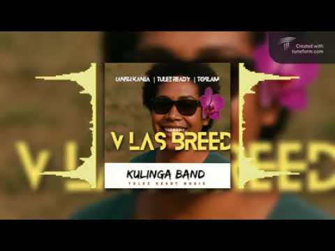 Kulinga Band - V-LAS BREED (2025) Ansh Kania x Tulez Ready & ToSlam (TRM PROD)