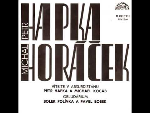 Petr Hapka a Michael Kocáb - Vítejte v Absurdistánu (1990)