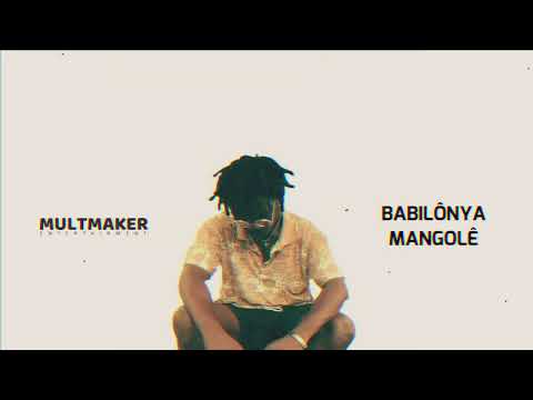 Babilônya - Mangolê ( Multmaker Enter.) 2022