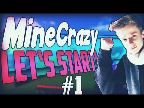 MineCrazy - Let's Start! #1