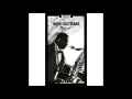 John Coltrane - Stella by Starlight (feat. Miles Davis Quintet)