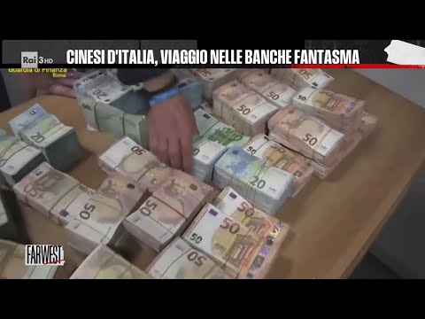 Cinesi d'Italia, viaggio nelle banche fantasma - FarWest 06/05/2024