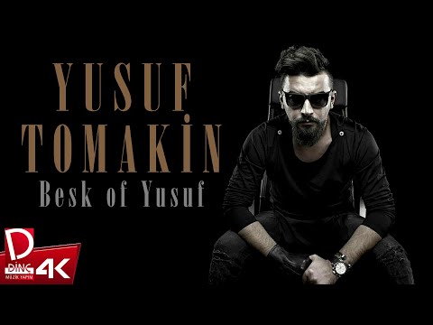Yusuf Tomakin | Besk Of Yusuf ( Tomakinler ) | Full Albüm | Official Music Video