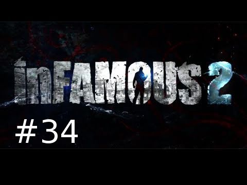 Infamous 2 Walkthrough Part 34: The Path of Destruction