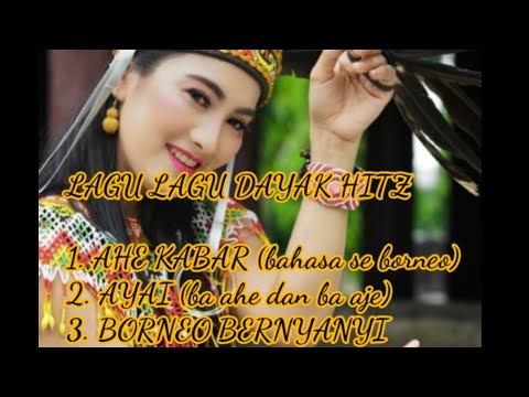 LAGU LAGU DAYAK HITZ 2021||Ahe kabar ( bahasa seberneo) aan banget