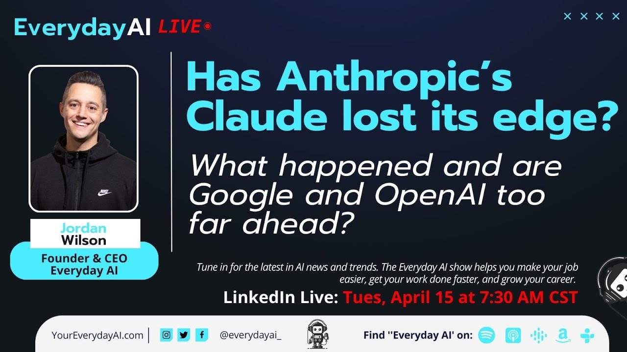 Has Anthropic’s Claude lost its edge?  What happened and are Google and OpenAI too far ahead?