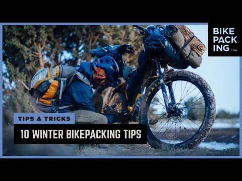 10 Winter Bikepacking Tips For Good Night 2020