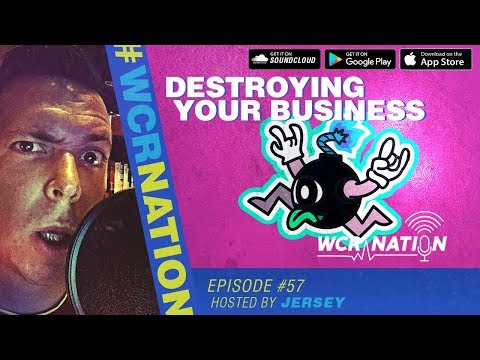WCR Nation EP 57 | Destroying Your Business | Window Cleaning Podcast