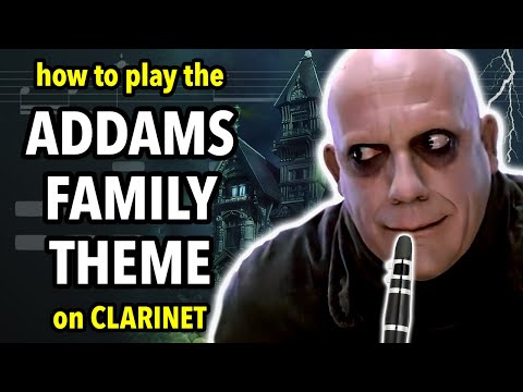 How to play the Addams Family Theme on Clarinet | Clarified