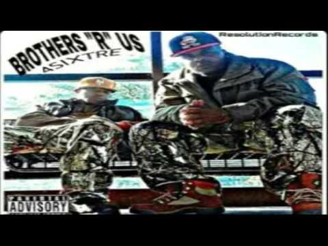 MY GWOP- 4SIXTRE THEE ALLIANCE- BROTHERS R US MIXTAPE
