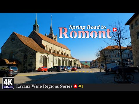 Lavaux Vineyards Switzerland 🇨🇭 Ep#1 - A Perfect Spring Road from Matran to Romont in Fribourg