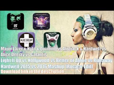 Light It Up vs Hollywood vs Better of Alone vs Runaway - Hardwell 2015 vs 2016 Mashup (Rocacu Edit)