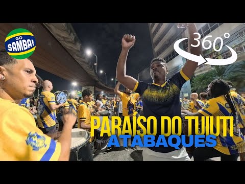 Atabaques paradinhas Tuiuti 2026, 360°