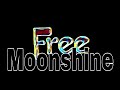 FREE - Moonshine (Lyric Video)