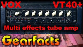 Video thumbnail for VOX VT40+ plus valve/digital hybrid modeling guitar amp by Gearfacts
