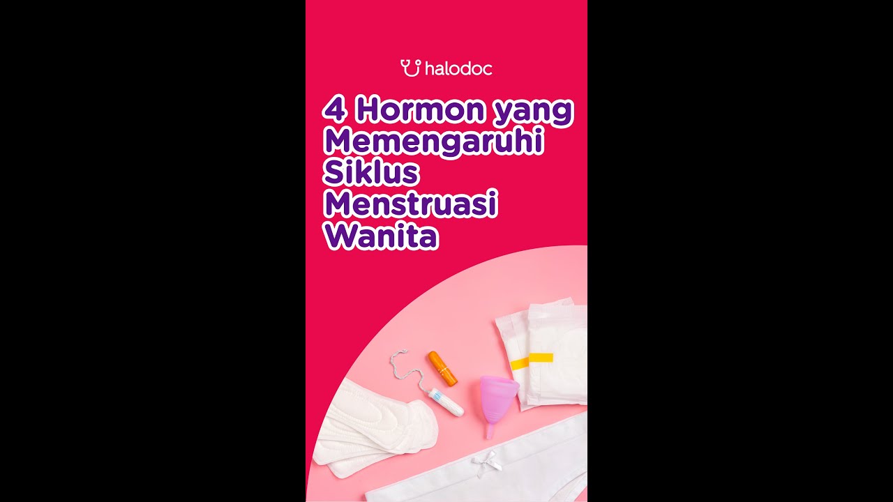 Ketahui Hormon yang Memengaruhi Siklus Menstruasi #shorts