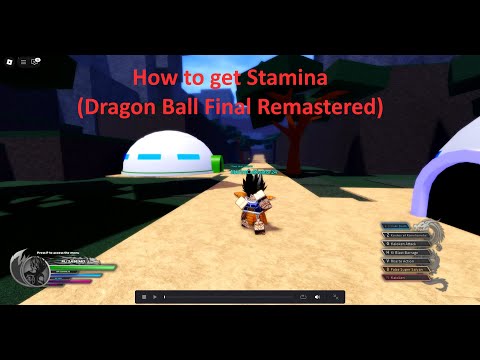 How to get Stamina in Dragon Ball Final Remastered