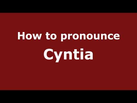 How to pronounce Cyntia