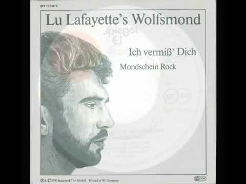 Lude Lafayette's Wolfsmond - Ich vermiß' Dich