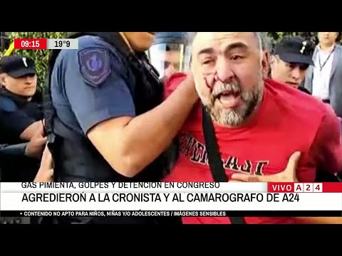 🔴 BRUTAL AGRESIÓN AL EQUIPO DE A24 EN EL CONGRESO: VARIOS MEDIOS CAPTARON LA DETENCIÓN
