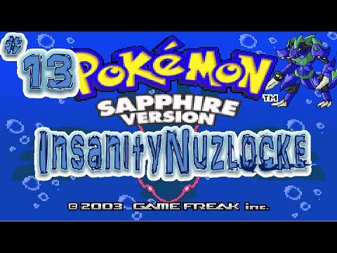 Pokémon Sapphire: Insanity Nuzlocke: Ep. 13: Battle of Mt. Chimney