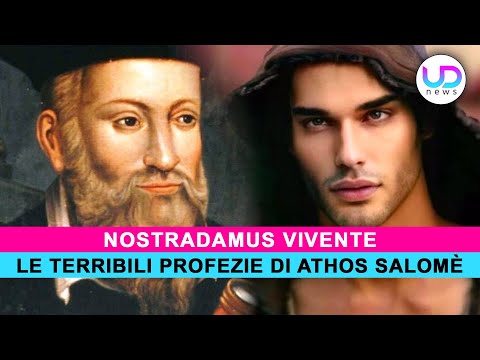 Nostradamus Vivente, Athos Salomè: Ecco Le Sue Terribili Profezie!