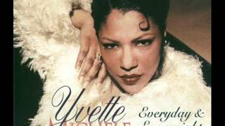 YVETTE MICHELLE-EVERY NIGHT &amp; EVERYDAY