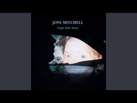 Slouching Towards Bethlehem - Joni Mitchell