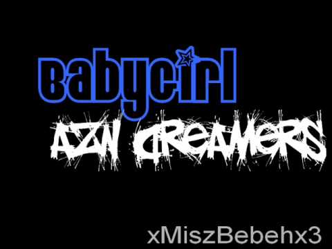 Azn Dreamers - Babygirl w/ lyrics