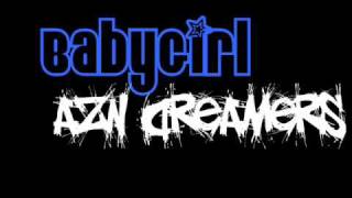 Azn Dreamers - Babygirl w/ lyrics