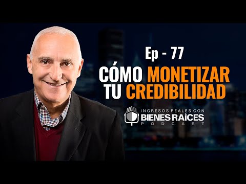 Cómo crecer financieramente monetizando mi credibilidad