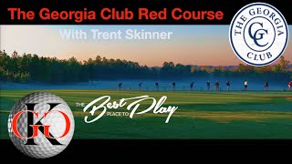 The Georgia Club Red Course. A Beautiful, Private Course Played in Sept, 2020 w/ Trent Skinner.