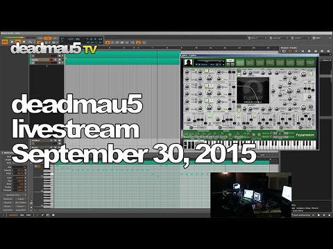 Deadmau5 livestream - September 30, 2015 [09/30/2015]