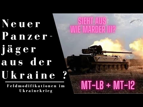 Neuer selbstgebauter Panzerjäger aus der Ukraine ? - Feldmodifikationen in der Ukraine