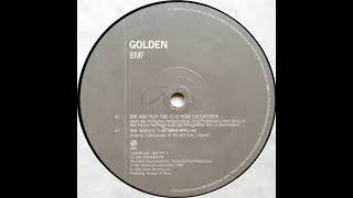 Golden - BMF (Wiseass 3 AM Night Session)