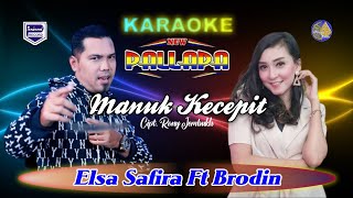 Download lagu Elsa Safira & Brodin - Manuk Kecepit (Karaoke Version) New Pallapa mp3 Download lagu Elsa Safira & Brodin - Manuk Kecepit (Karaoke Version) New Pallapa mp3
