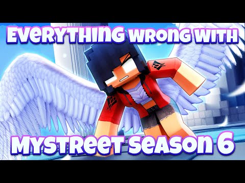 Everything Wrong With MyStreet Season 6