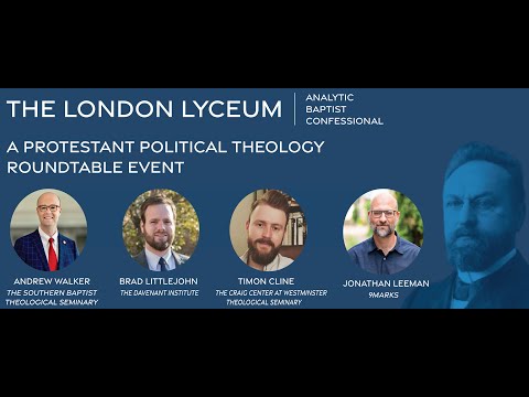 A Protestant Political Theology Roundtable